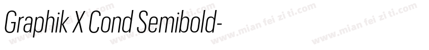 Graphik X Cond Semibold字体转换